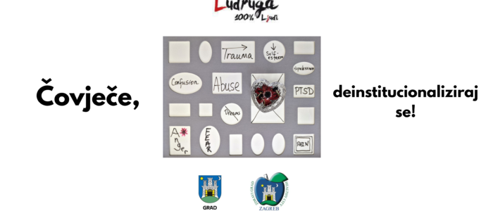Tragovi i brojke projekta: Čovječe, deistitucionaliziraj se!